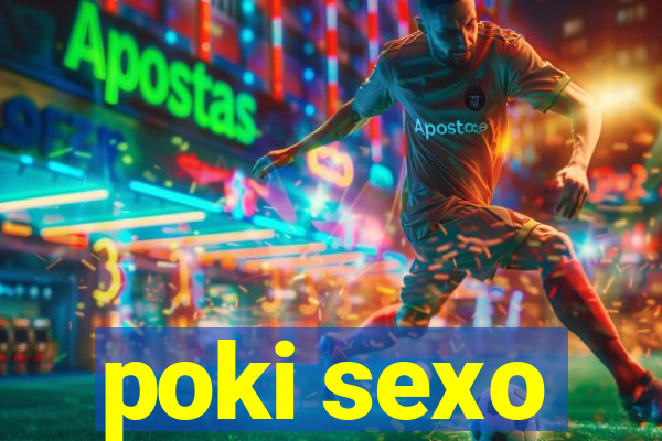 poki sexo